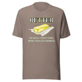 Butter Because I Trust Cows More Than Chemists Shirt