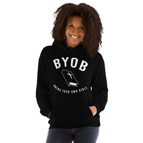 BYOB Bring Your Own Bible Hoodie