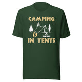 Camping is in Tents Shirt