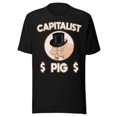 Capitalist Pig Shirt