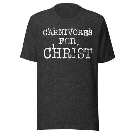 Carnivores For Christ Shirt