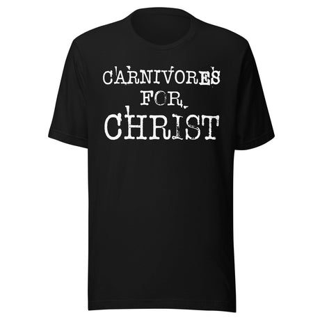 Carnivores For Christ Shirt
