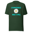 Chamomile And Chill Shirt