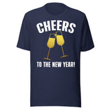 Cheers To The New Year Shirt