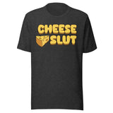 Cheese Slut Shirt