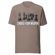 Choose Your Weapon Chess Shirt