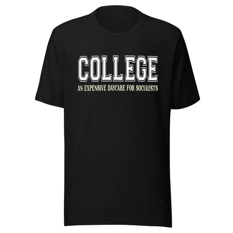 College Daycare for Socialists Shirt