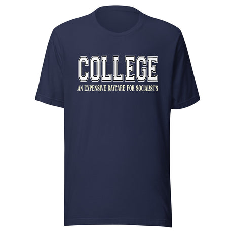 College Daycare for Socialists Shirt