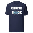 Cruise Mode Shirt