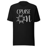 Cruise On Ship Wheel Shirt