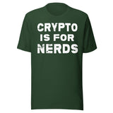 Crypto is For Nerds Shirt