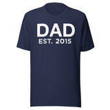 Dad Established 2015 Shirt