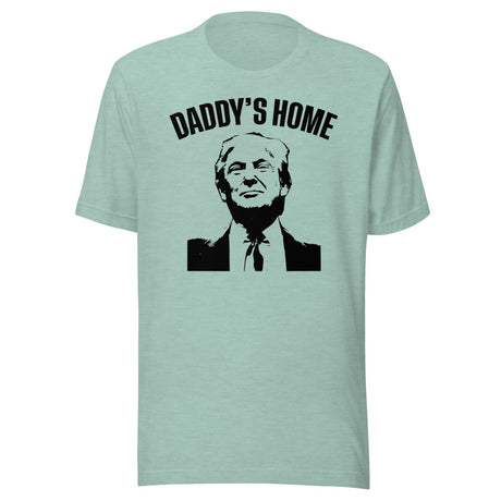 Daddy's Home Donald Trump Shirt
