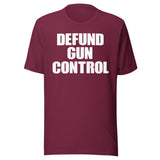 Defund Gun Control Shirt