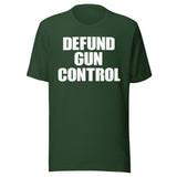 Defund Gun Control Shirt