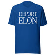 Deport Elon Musk Shirt