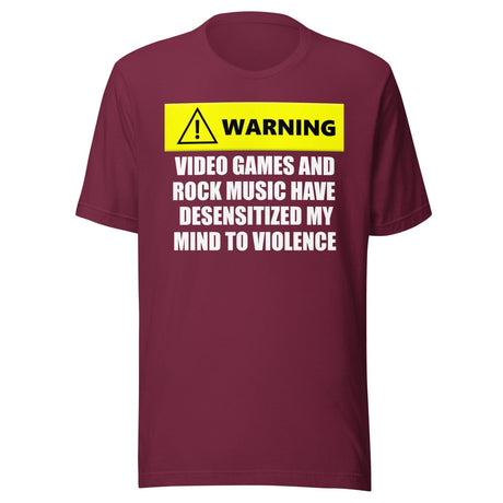 Desensitized by Video Games and Rock Music Shirt