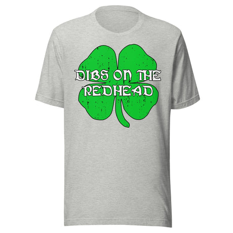 Dibs On The Redhead Shirt