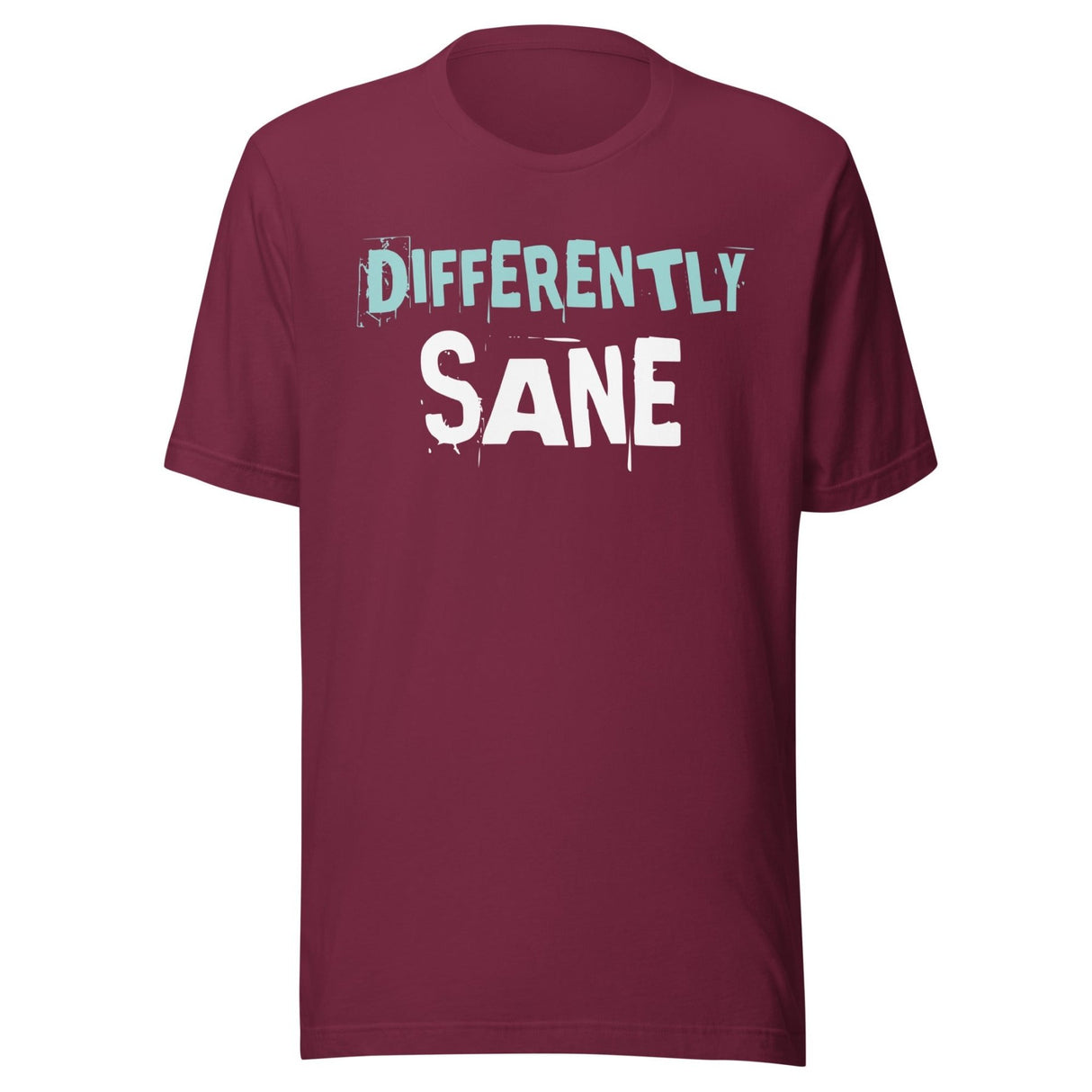 Differently Sane Shirt