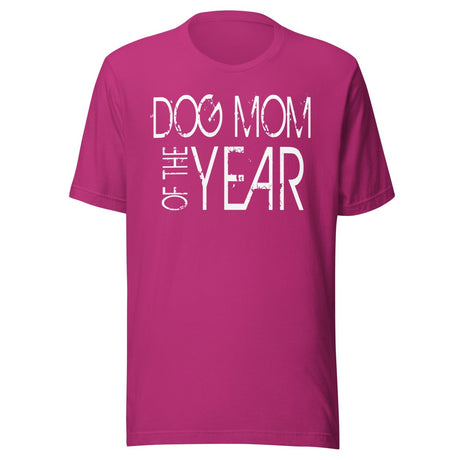 Dog Mom Of The Year Shirt