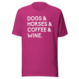 Dogs Horses Coffee And Wine Shirt