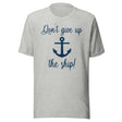 Don't Give Up The Ship Shirt