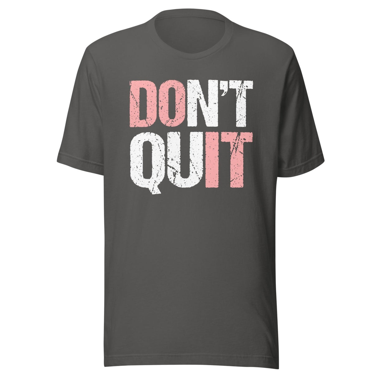 Don't Quit Do It Shirt