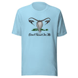 Don't Tread On Me Uterus Shirt