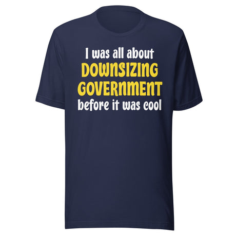 Downsizing Government Shirt