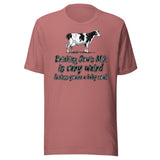 Drinking Cow's Milk is Very Weird Shirt