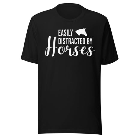 Easily Distracted By Horses Shirt