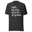 Eat Sleep Write Repeat Shirt