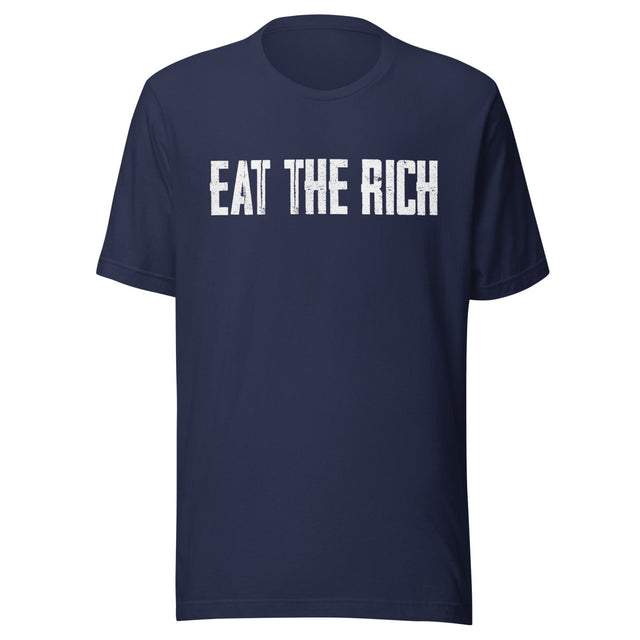 Eat The Rich Shirt
