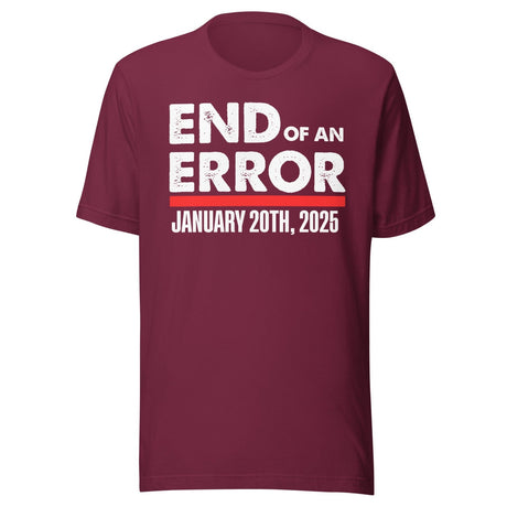 End Of An Error January 20th 2015 Shirt