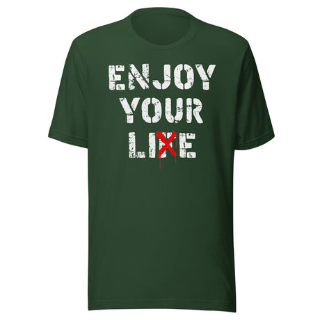 Enjoy Your Lie Shirt
