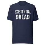 Existential Dread Shirt