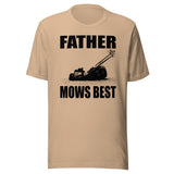 Father Mows Best Shirt