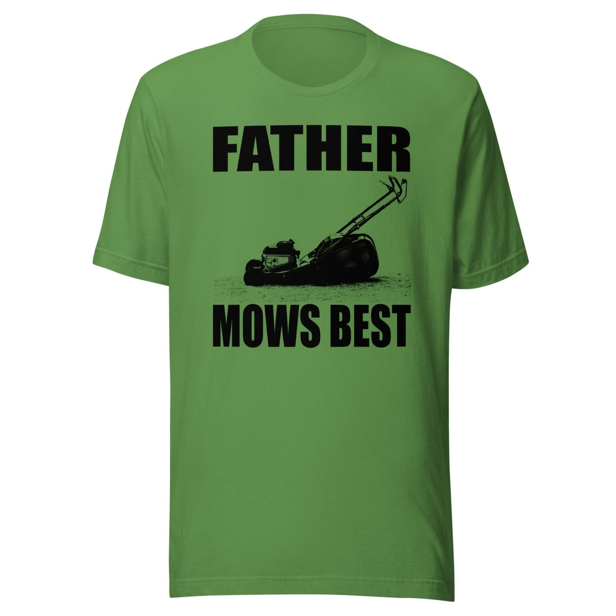 Father Mows Best Shirt