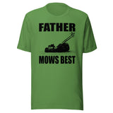 Father Mows Best Shirt