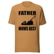 Father Mows Best Shirt