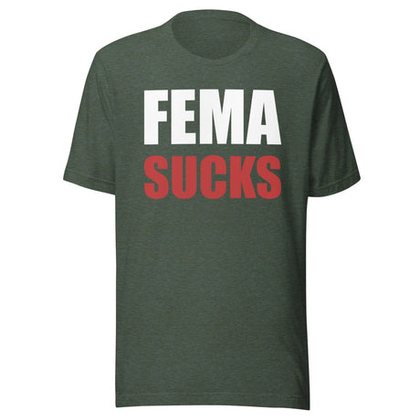 FEMA Sucks Shirt