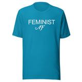 Feminist AF Shirt