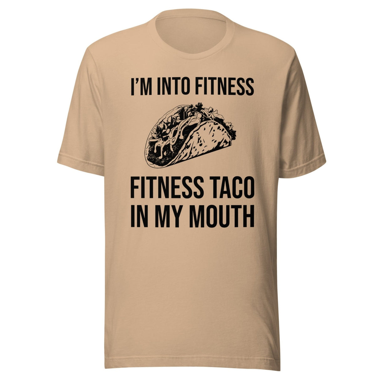 Fitness Taco In My Mouth Shirt