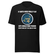 Flat Earth Cats Pushed Everything Off The Edge Shirt