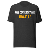 Free Contradictions Shirt