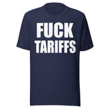 Fuck Tariffs Shirt