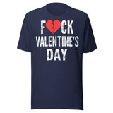 Fuck Valentine's Day Shirt