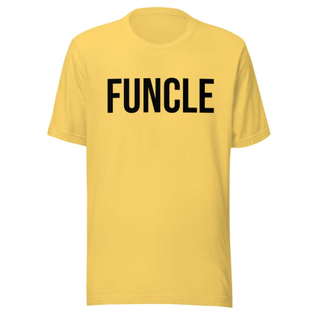 Funcle Shirt