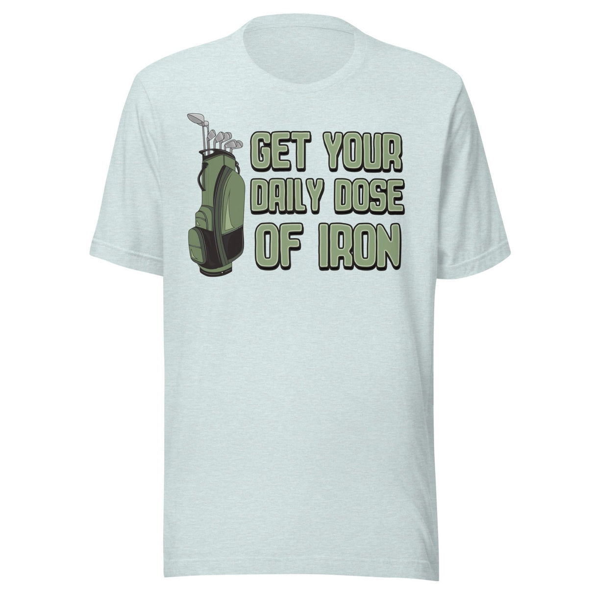 Get Your Daily Dose of Iron Golf Shirt