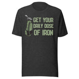 Get Your Daily Dose of Iron Golf Shirt